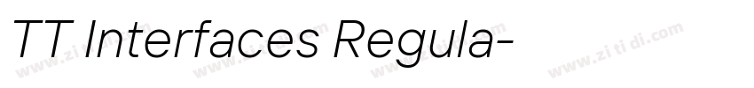 TT Interfaces Regula字体转换